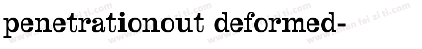 penetrationout deformed字体转换